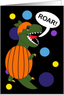 Happy Halloween Funny Dinosaur Pumpkin Costume Roar is For card