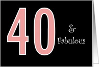 40 and Fabulous...