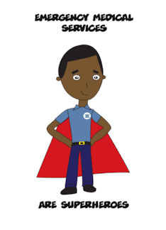 Emergency Medical Services Black Are Superheroes Thank You