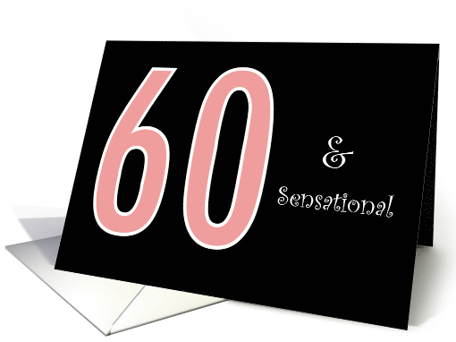 60 and Sensational for Her Pink Black and White card (1801830)