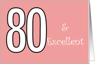 80th and Excellent...