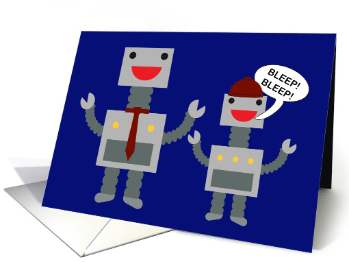 Happy Father's Day from Son Bleep Bleep Robot card (1830218)