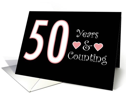 50 Years and Counting Wedding Anniversary Pink Hearts card (1857218)
