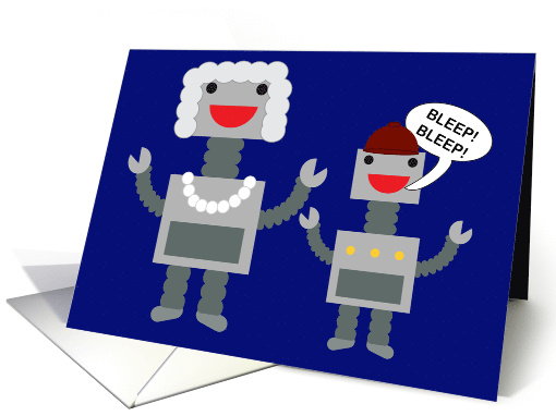 For Grandma on Grandparents Day From Grandson Robot card (1858606)