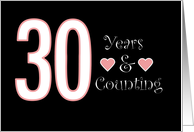 30 Years and Counting Wedding Anniversary Pink Hearts Black card