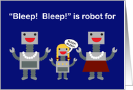 To Both My Moms Happy Mother’s Day from Your Daughter Robots Funny card