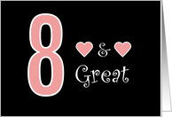 8 and Great 8th Birthday Pink Hearts for Her card
