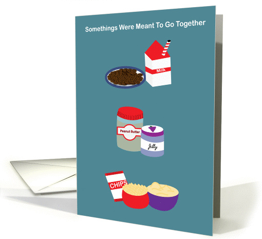 Somethings Were Meant to Go Together Friend Anniversary card (888928)