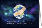 National Doctors’ Day, Doctors Heal the World, Earth with Bandage card