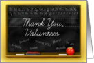 Thank You Classroom Volunteer, School Chalkboard and Apple card