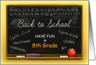 Eighth Grade Back to School Chalkboard, 8th Grade Blackboard card