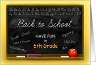 Sixth Grade Back to School Blackboard, 6th Grade Chalkboard card