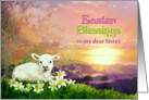 To my Sister, Easter Blessings, Lamb and Lilies with Easter Sunrise card