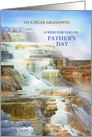 To Grandson on Father’s Day, Mammoth Hot Springs Yellowstone Park card