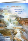 To My Friend on Father’s Day, Mammoth Hot Springs Yellowstone Park card