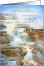 To Step Dad on Father’s Day Mammoth Hot Springs Yellowstone Park card