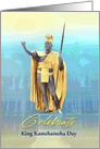 King Kamehameha Day or Customize for Hawaiian Holidays card