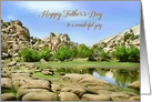 Happy Father’s Day Joshua Tree National Park Rocks and Pond card