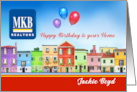 MKB Logo Happy Birthday to House from Realtor Jackie Boyd card