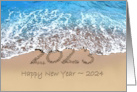 Happy New Year 2024 in Sand with Old Year Swept Away by Waves card