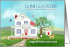 Long and Foster Happy Birthday to Home with Cute House and Pets card