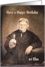 Tough Old Lady with Cupcake and Candle for Humor on Birthday card