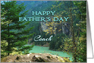 Father’s Day for Coach, Aqua Lake Diablo in Washington card