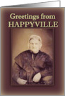 Tough Old Broad Sends Greetings from Happyville card