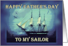 To My Sailor Happy Father’s Day to Husband with Sailing Ship card