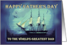 Happy Father’s Day to Dad Tall Sailing Ship on Blue Waters for Dad card