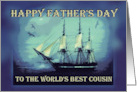 To Cousin on Father’s Day Tall Sailing Ship card