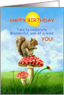 Happy Birthday, Wonderful YOU! Squirrel on Toadstool card