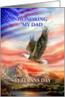 Honoring Dad on Veterans Day, Flag and Flying Eagle card