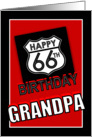 66th Birthday to Grandpa, Route 66 Road Sign card