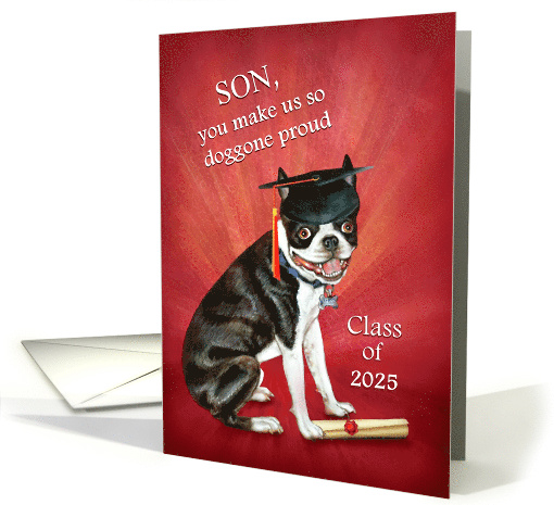 Happy Graduation Class of 2025 Graduation Son Boston Terrier Dog card