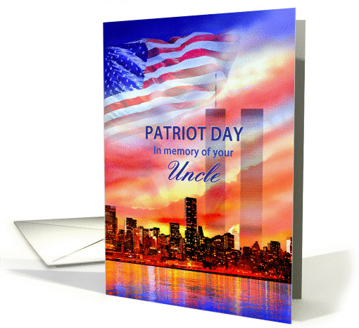 In Memory of Your Uncle on Patriot Day 9/11, Twin Towers and Flag card