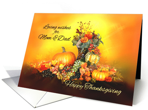 For Mom and Dad, Happy Thanksgiving, Pumpkins and Autumn Leaves card