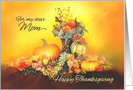 For my Mom, Happy Thanksgiving, Pumpkins and Autumn Leaves card