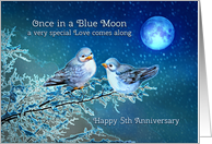 5th Anniversary Happy Fifth Anniversary Bluebirds and Blue Moon card