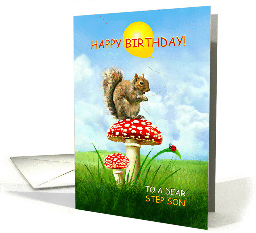 Happy Birthday to Step Son, Cute Squirrel on a Toadstool card