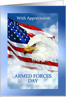 Armed Forces Day Appreciation and Thanks, American Flag & Eagle card