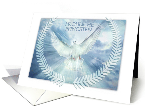 Frohliche Pfingsten, Happy Pentecost Dove with Wreath in German card