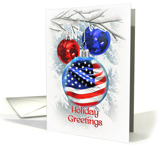 Patriotic Christmas, Season's Greetings American Flag in Ornament card