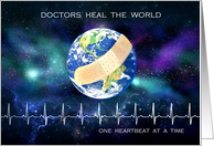 Happy Doctors’ Day, Thank You Doctors Heal the World Heartbeat card