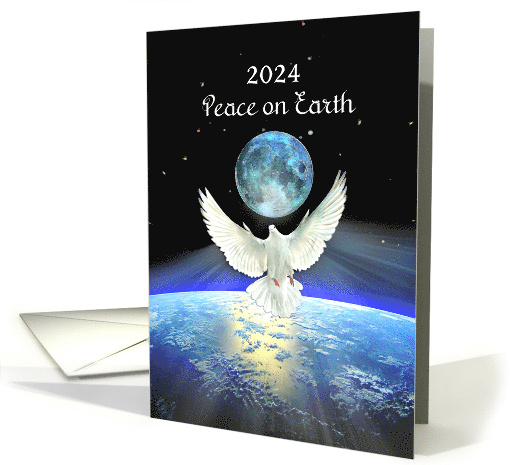 Peace on Earth 2024 Earth and Moon from Space for Happy New Year card