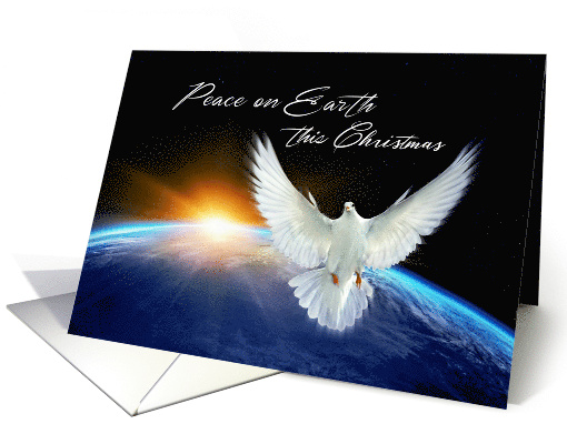Peace on Earth at Christmas with Dove of Peace & Planet Earth card