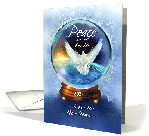 Peace on Earth for 2024 New Year Dove and Earth in Snow Globe card