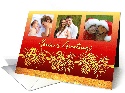 Season's Greetings Golden Pinecones for Three Photos Christmas card