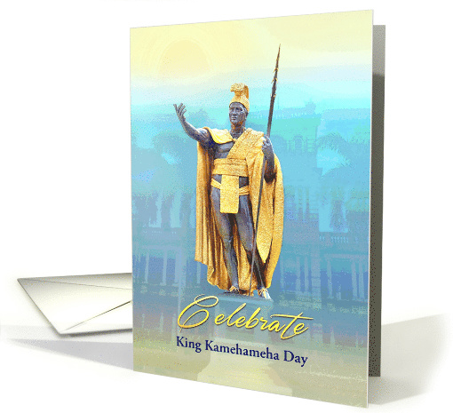 King Kamehameha Day or Customize for Hawaiian Holidays card (1565466)