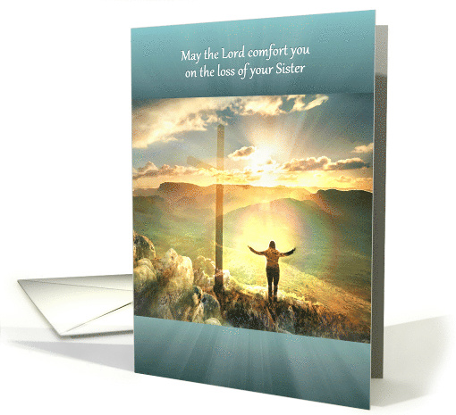 Sympathy for Loss of Sister Woman in Circle of Light with Cross card